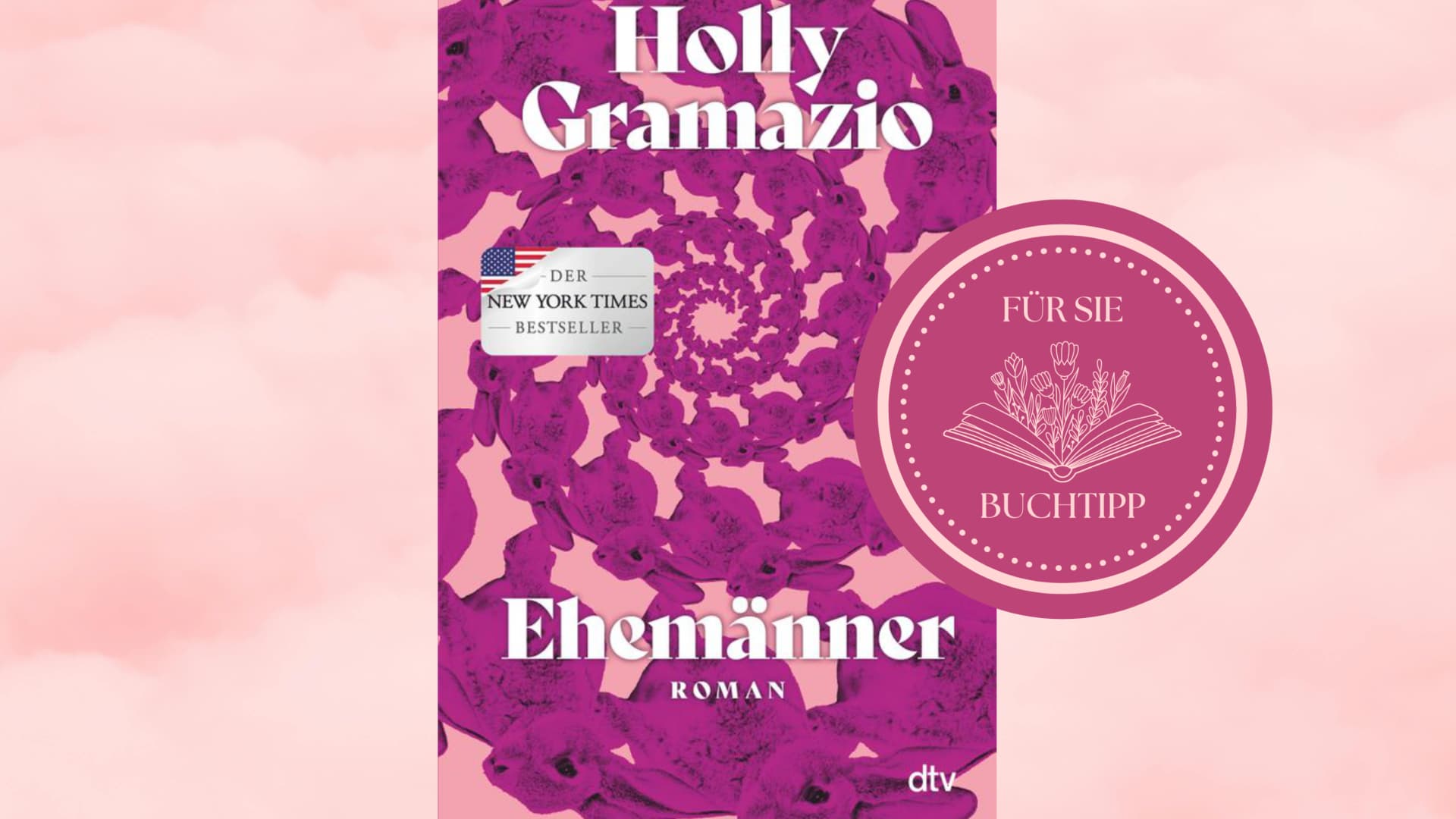 Der FÜR SIE Buchtipp des Monats Oktober - Ehemänner von Holly Gramazio