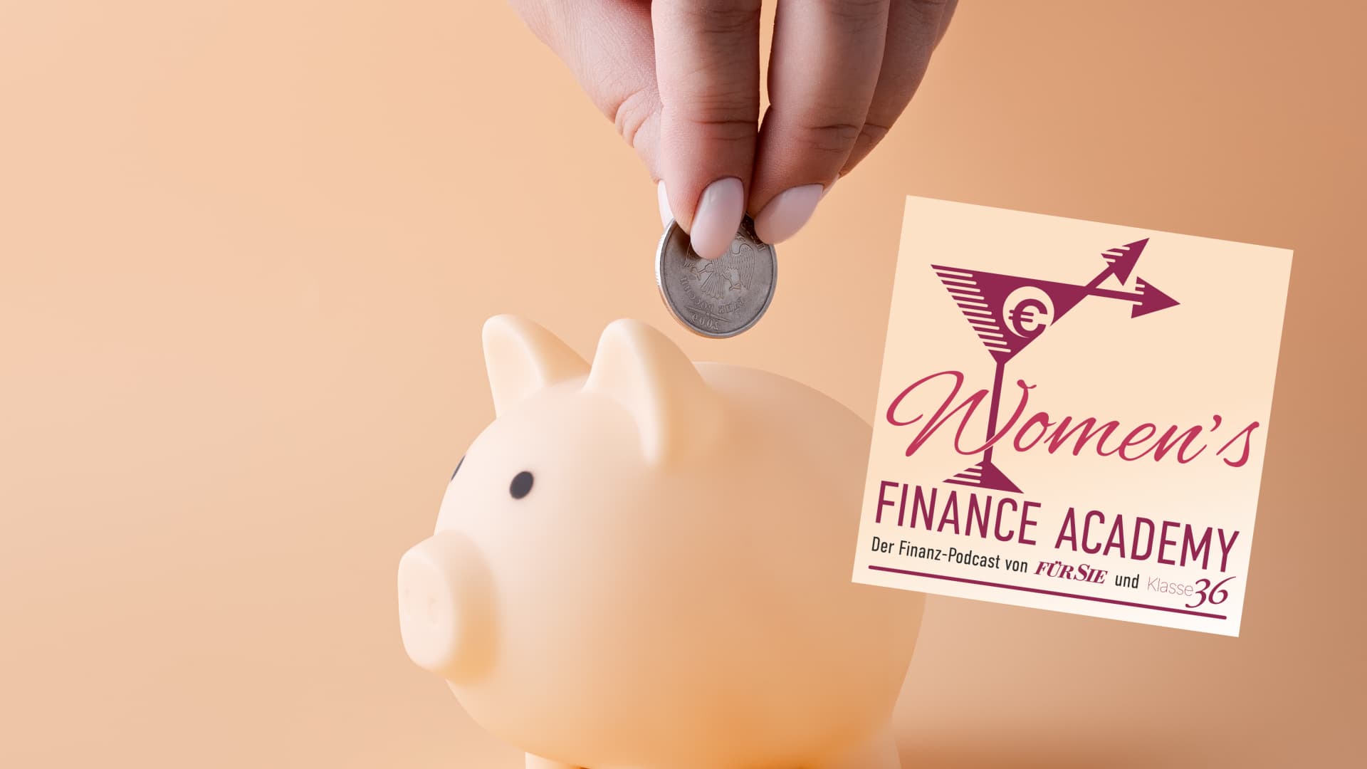 Der FÜR SIE Women's Finance Podcast