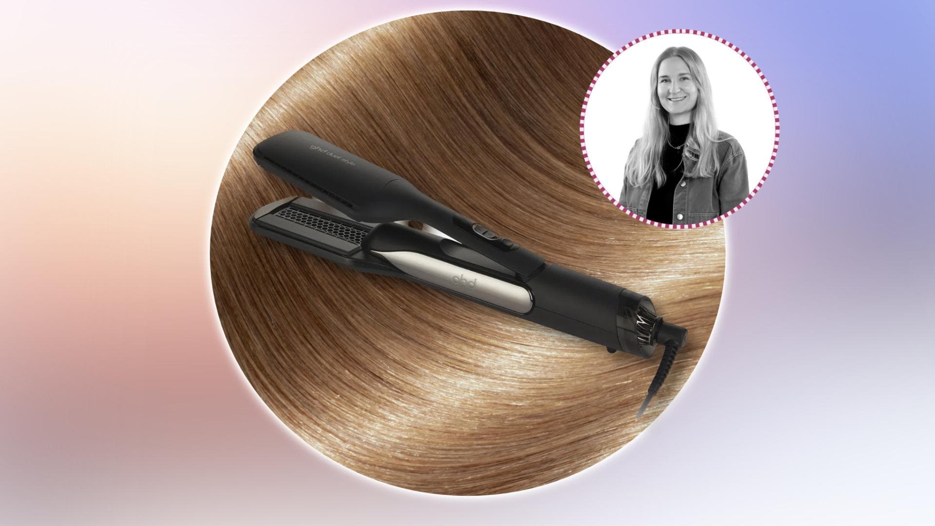 ghd Duet Styler im Redaktionstest 