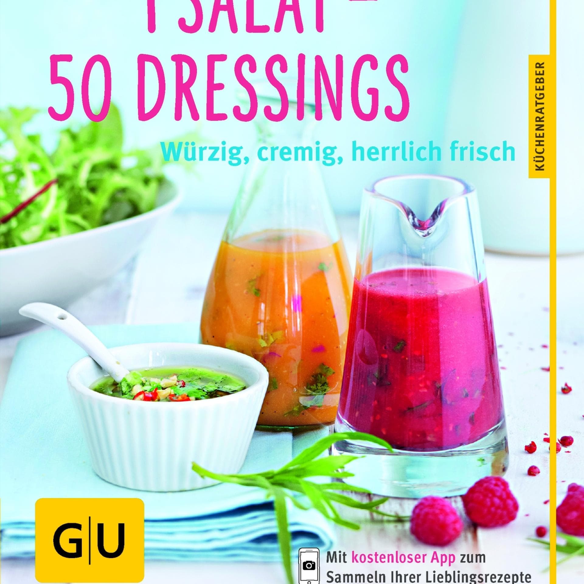 1 Salat 50 Dressings Rezeptbuch von GU 1 Salat 50 Dressings Rezeptbuch von GU