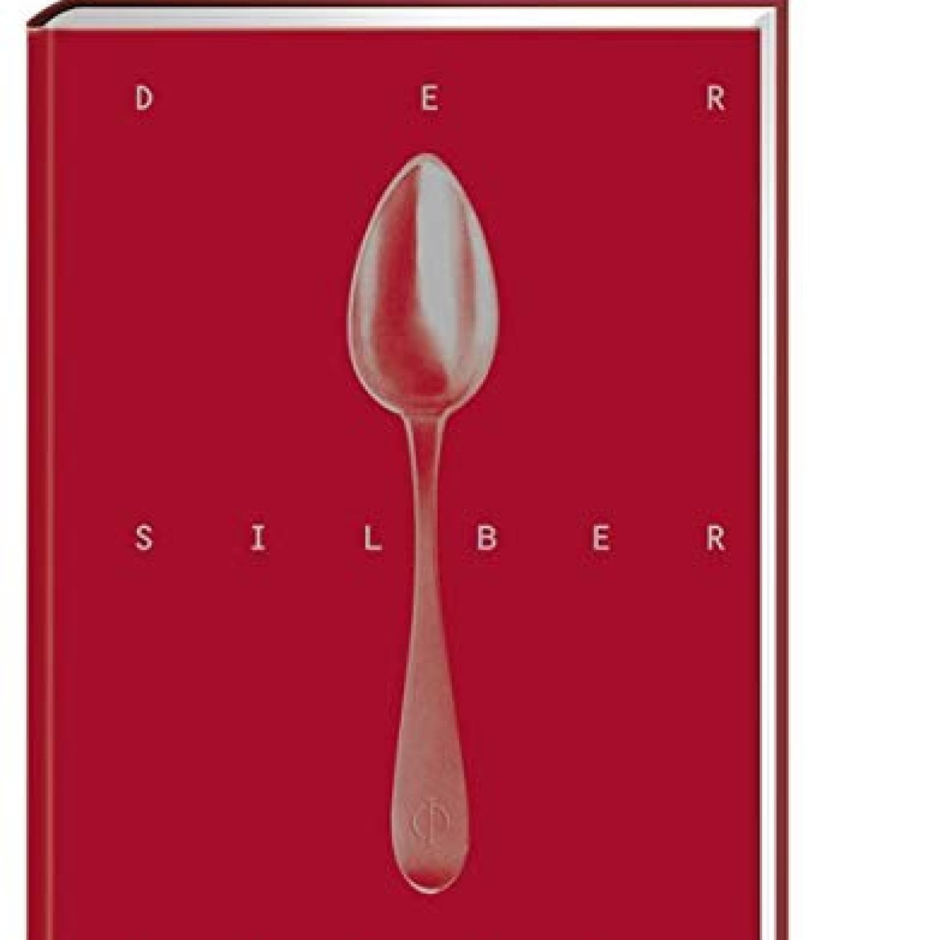Der Silberlöffel: Die Bibel der italienischen Küche Der Silberlöffel: Die Bibel der italienischen Küche