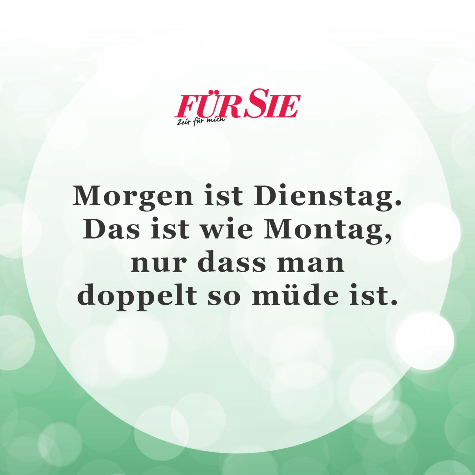 Unser Spruch des Tages für den 18. Mai