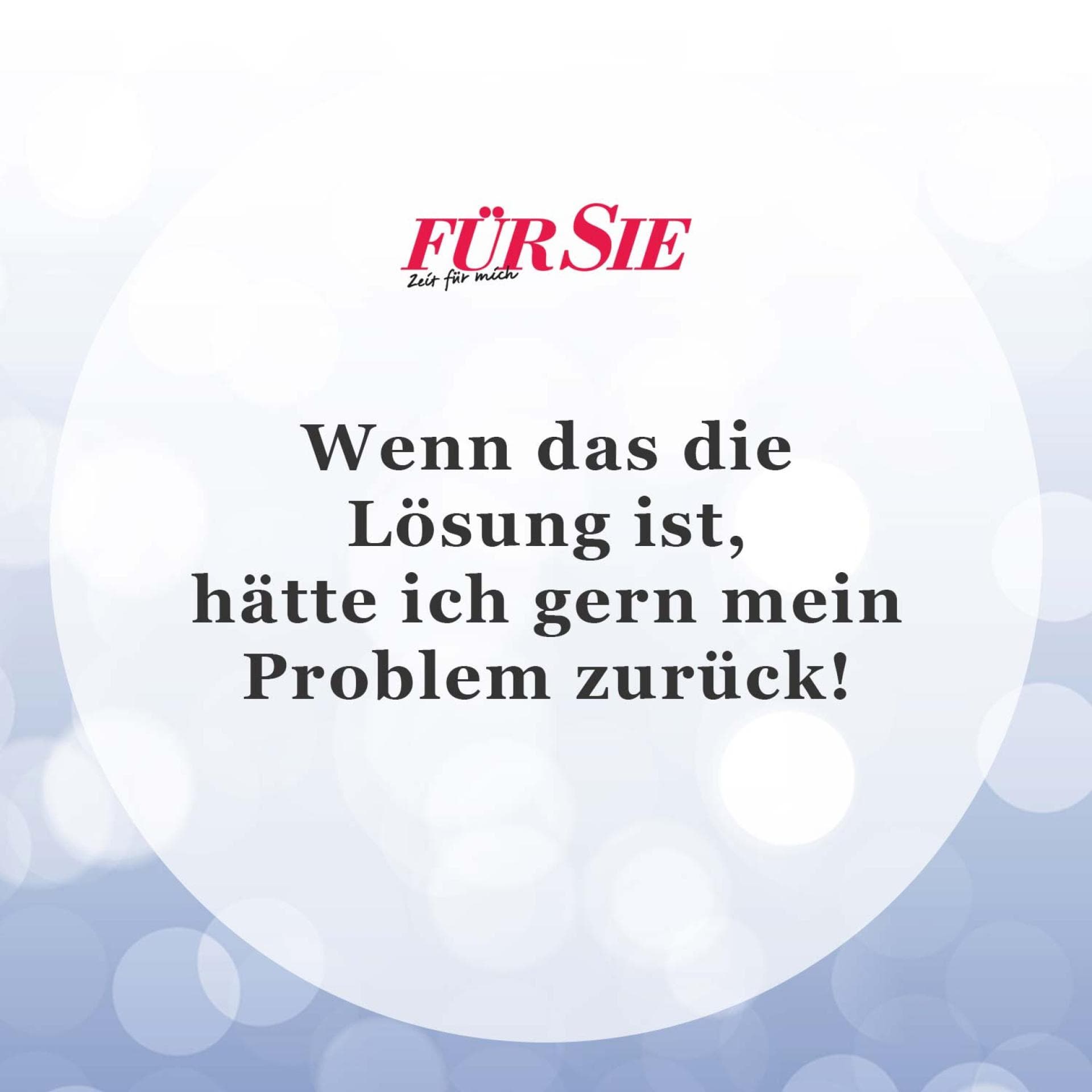 Spruch des Tages 6. Oktober Spruch des Tages 6. Oktober