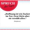 Spruch des Tages für den 1. Mai 