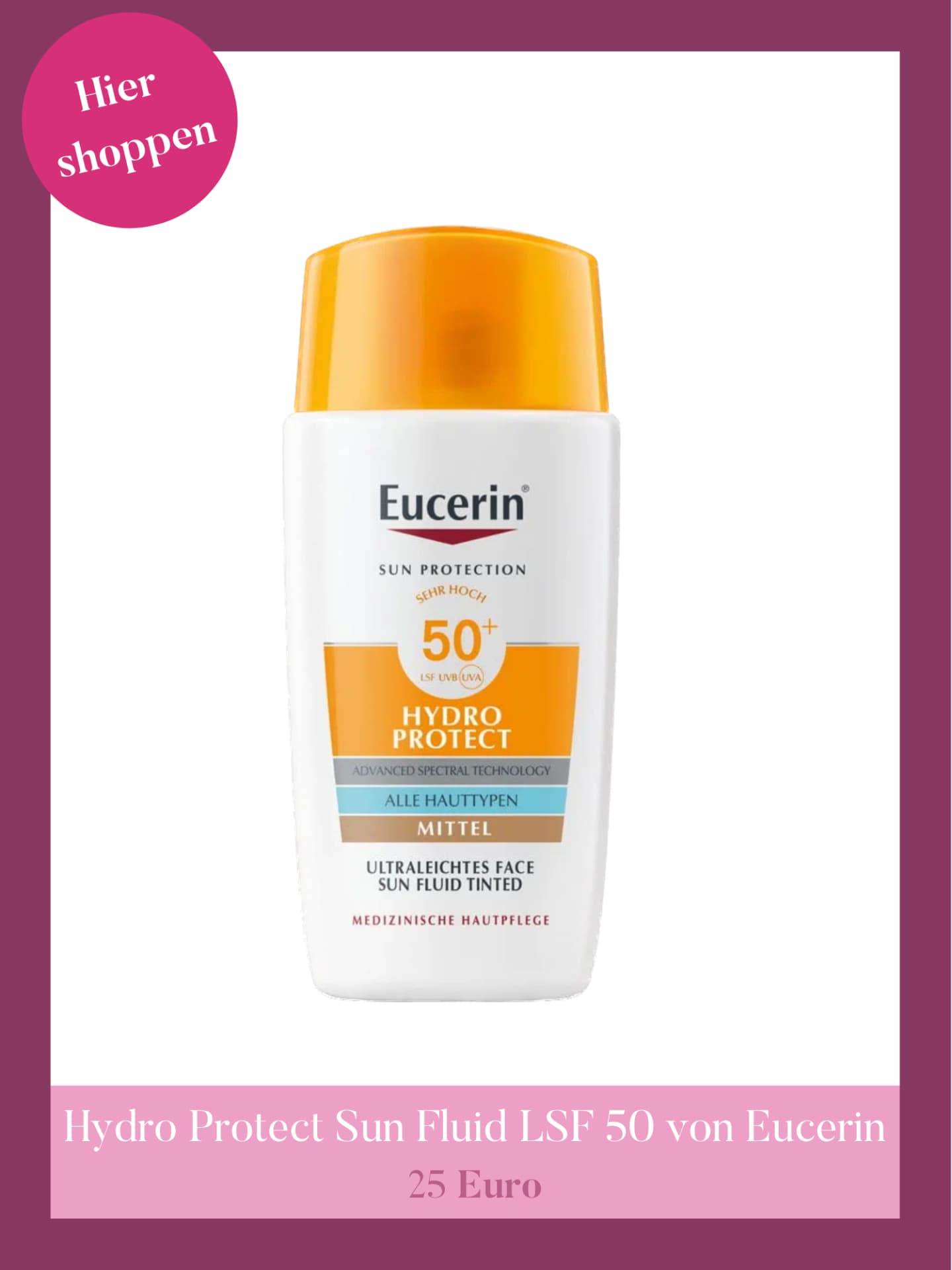 Hydro Protect Sun Fluid Tinted LSF 50 von Eucerin