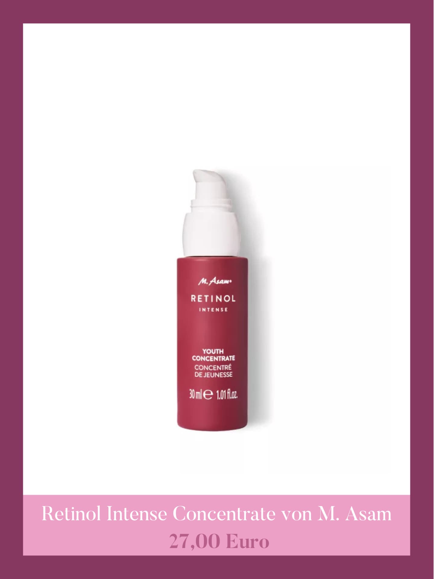 Retinol Rossmann - Retinol Intense Concentrate von M. Asam
