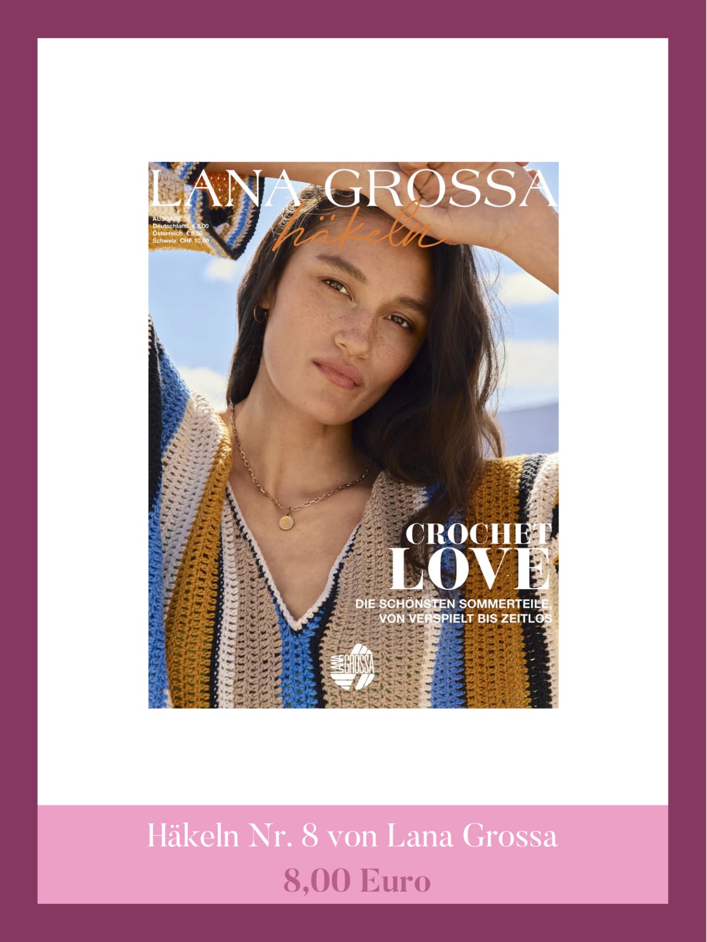 Häkeln Nr. 8 von Lana Grossa