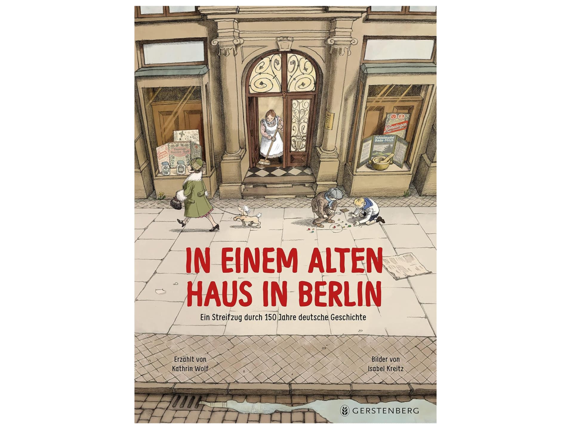 In einem alten Haus in Berlin von Kathrin Wolf