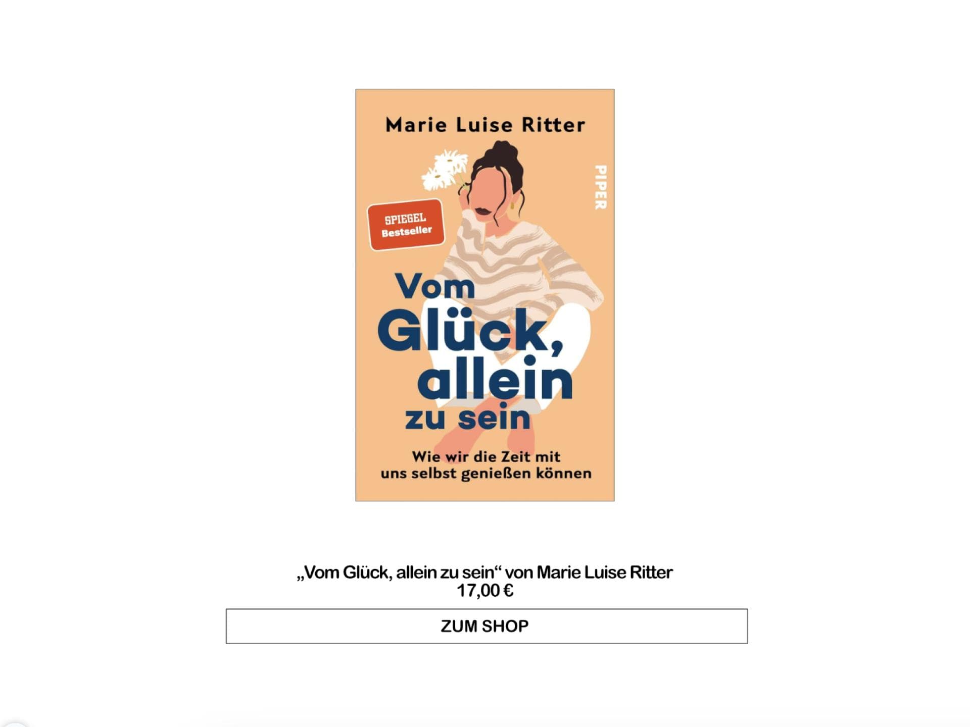 „Vom Glück, allein zu sein“ von Marie Luise Ritter