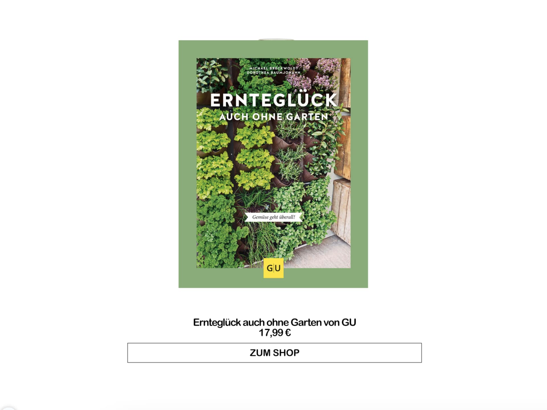 Gartenbuch "Ernteglück auch ohne Garten" von GU