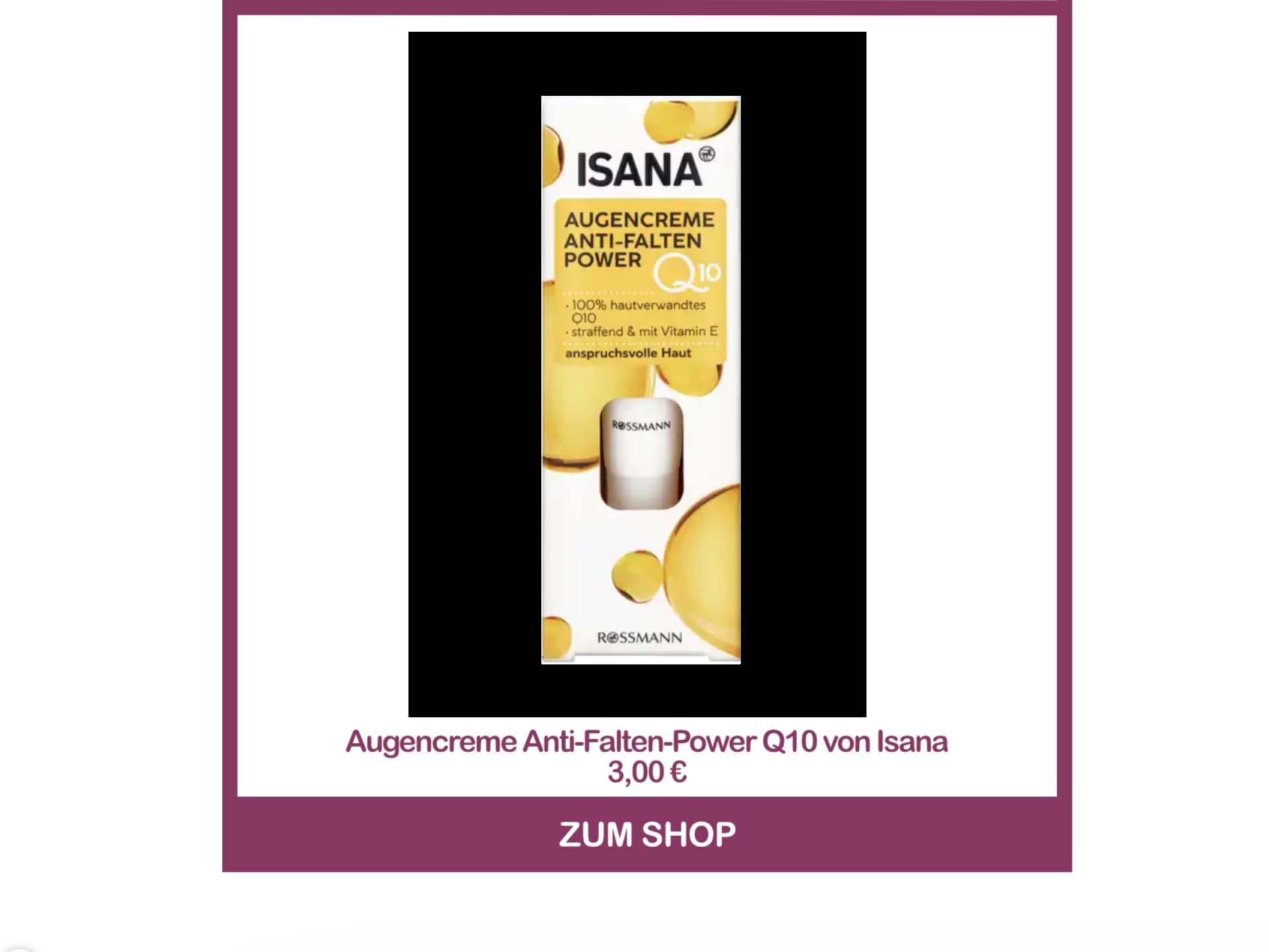 Die beste Augencreme von Rossmann - Anti-Falten-Power Q10 von Isana