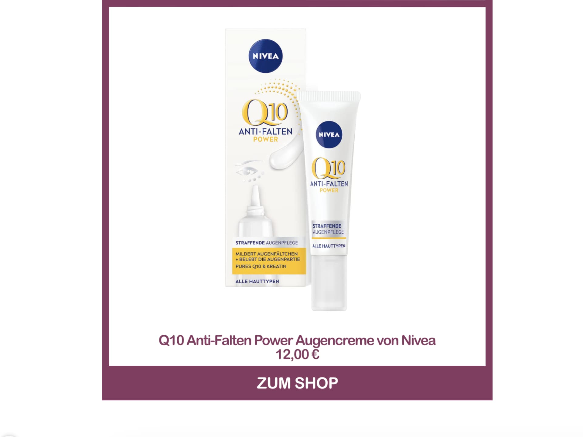 Beste Augencreme aus der Drogerie - Q10 Anti-Falten Power Augencreme von Nivea
