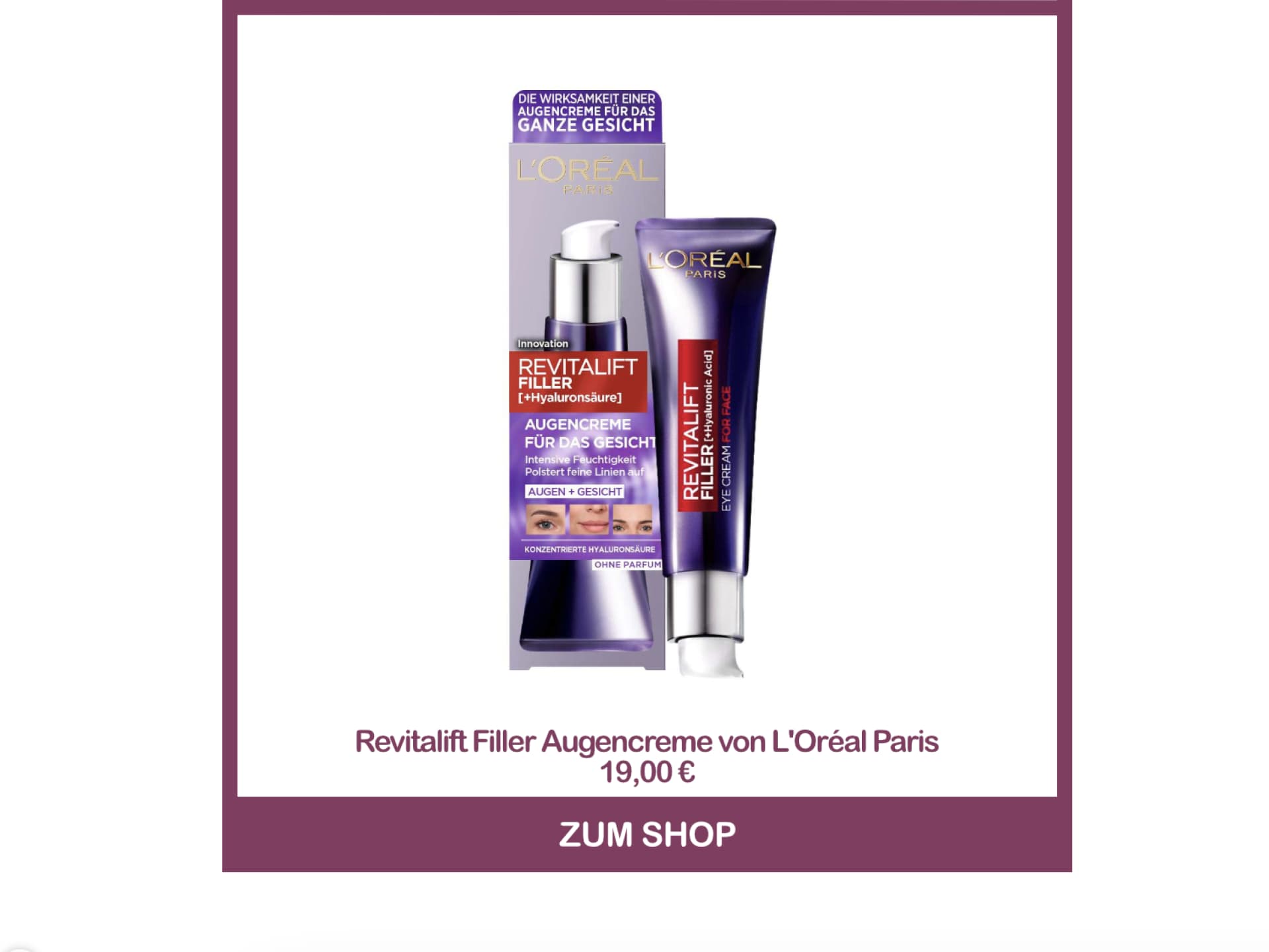 Beste Augencreme aus der Drogerie - Revitalift Filler Augencreme von L'Oréal Paris