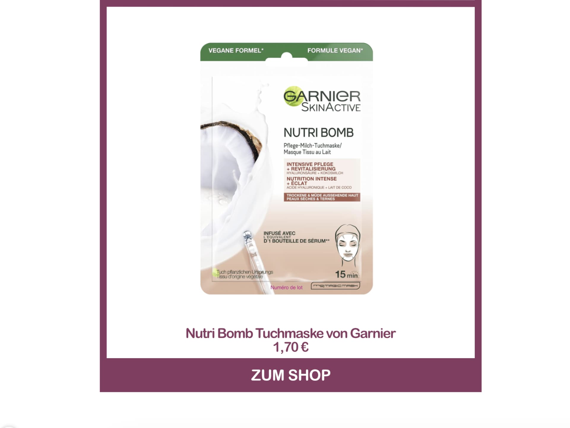 Beste Gesichtsmaske aus der Drogerie - Nutri Bomb Tuchmaske von Garnier