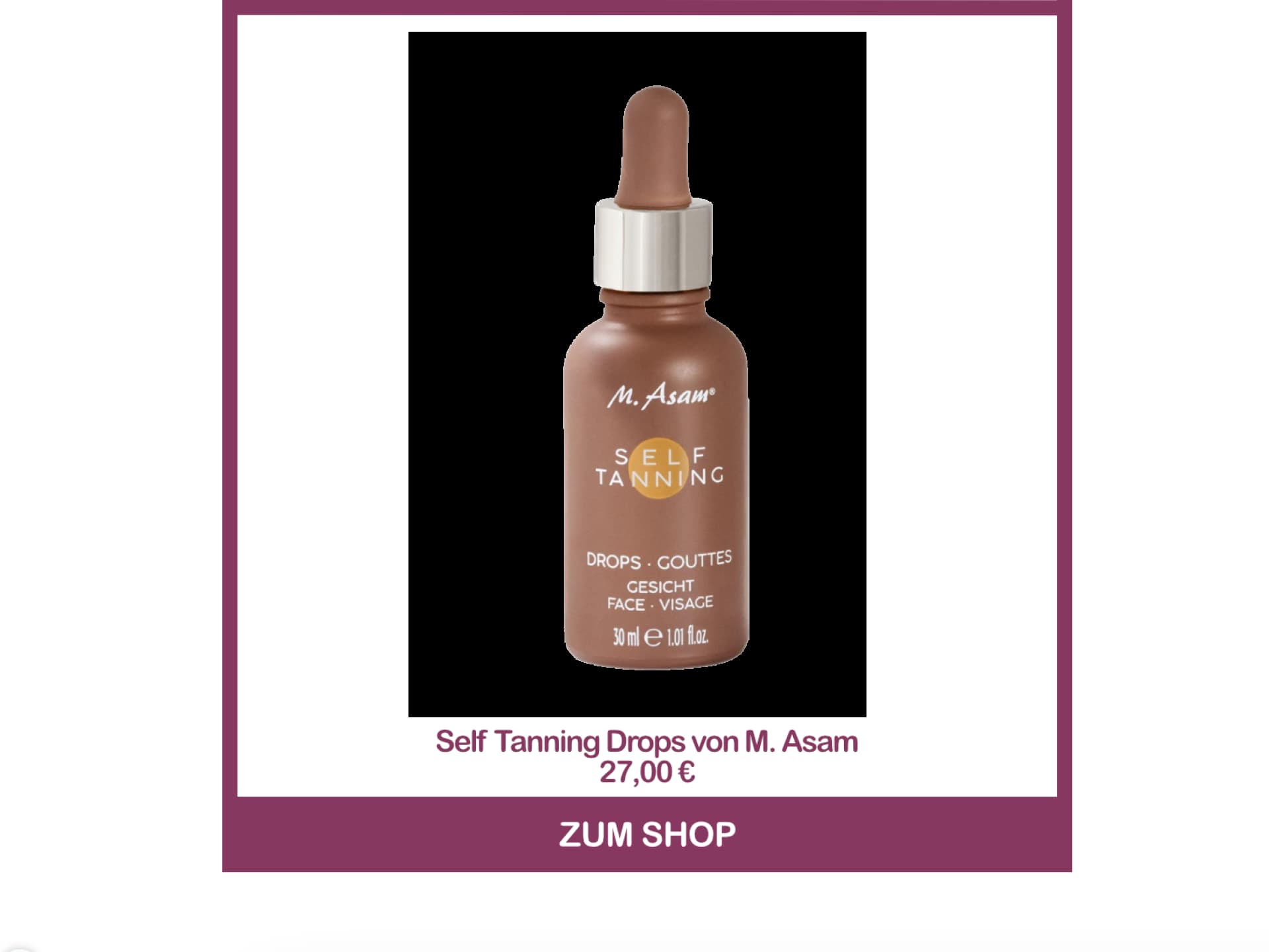 Bester Gesichts-Selbstbräuner aus der Drogerie - Tanning Drops von M. Asam