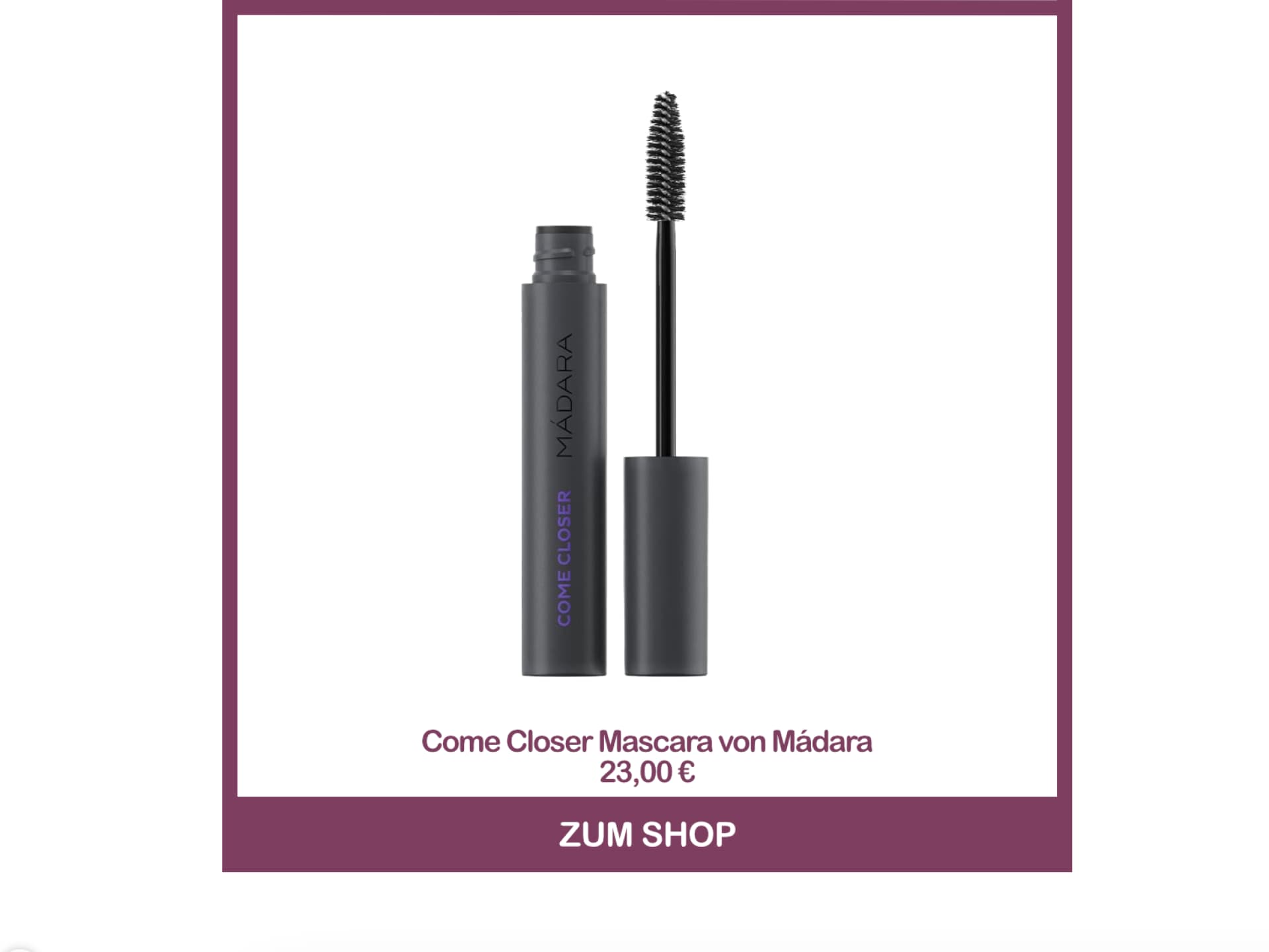 Beste Naturkosmetik Mascara - Come Closer Mascara von Mádara