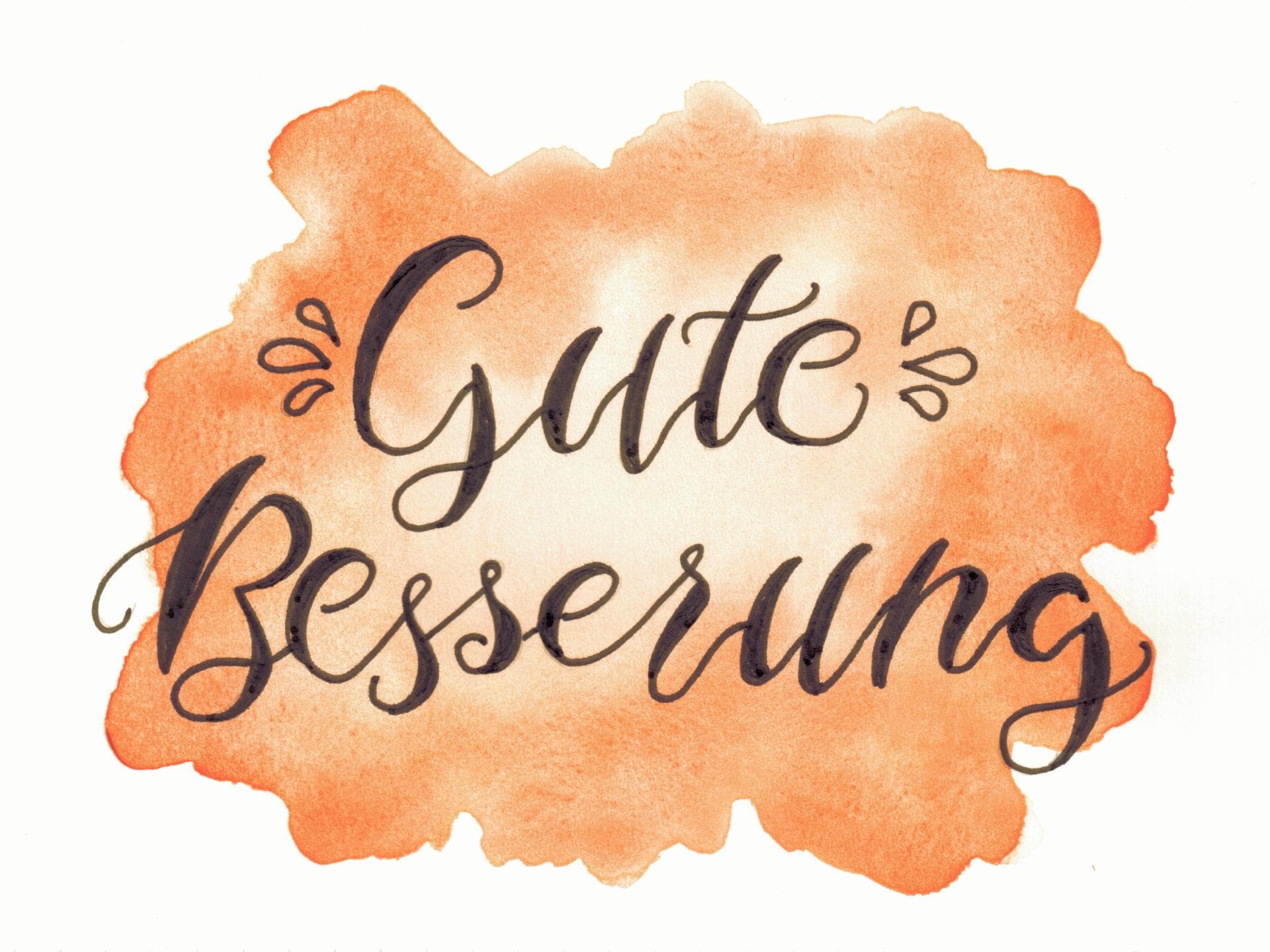 Handlettering Gute Besserung