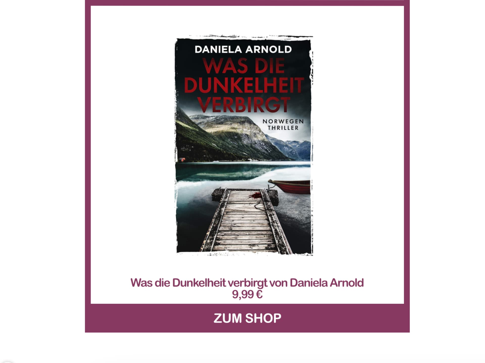 Norwegen-Krimi - Was die Dunkelheit verbirgt von Daniela Arnold
