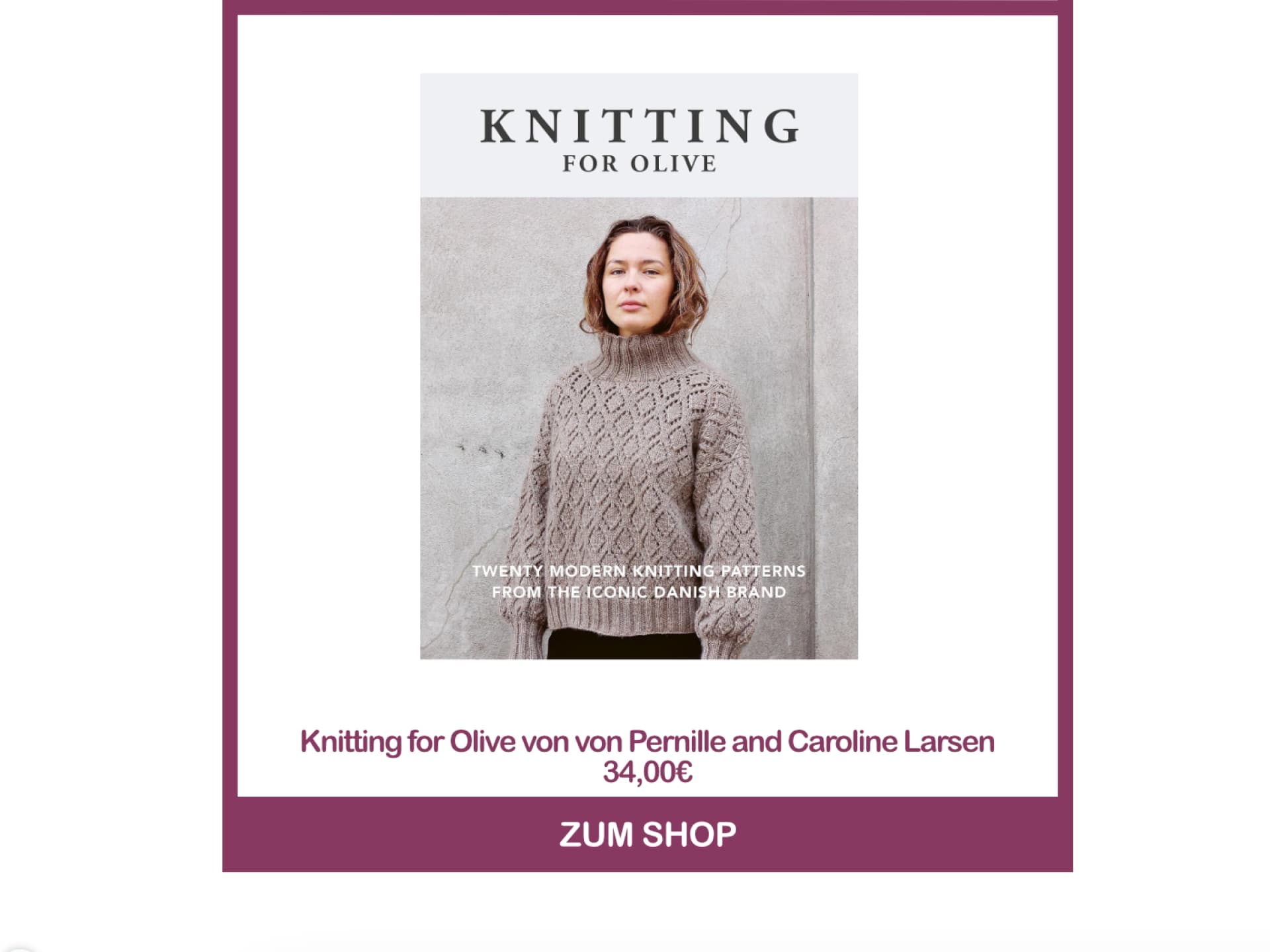 Die besten Strickbücher - Knitting for Olive von Pernille and Caroline
