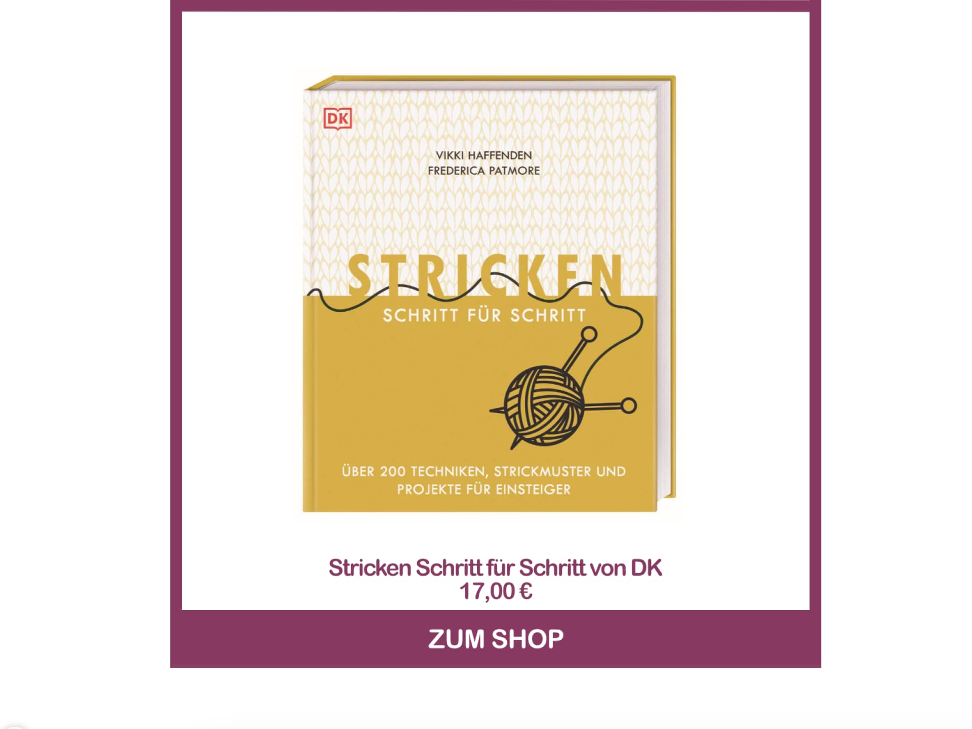 Strickbuch für Anfänger - Stricken Schritt für Schritt von Vikki Haffenden und Frederica Patmore