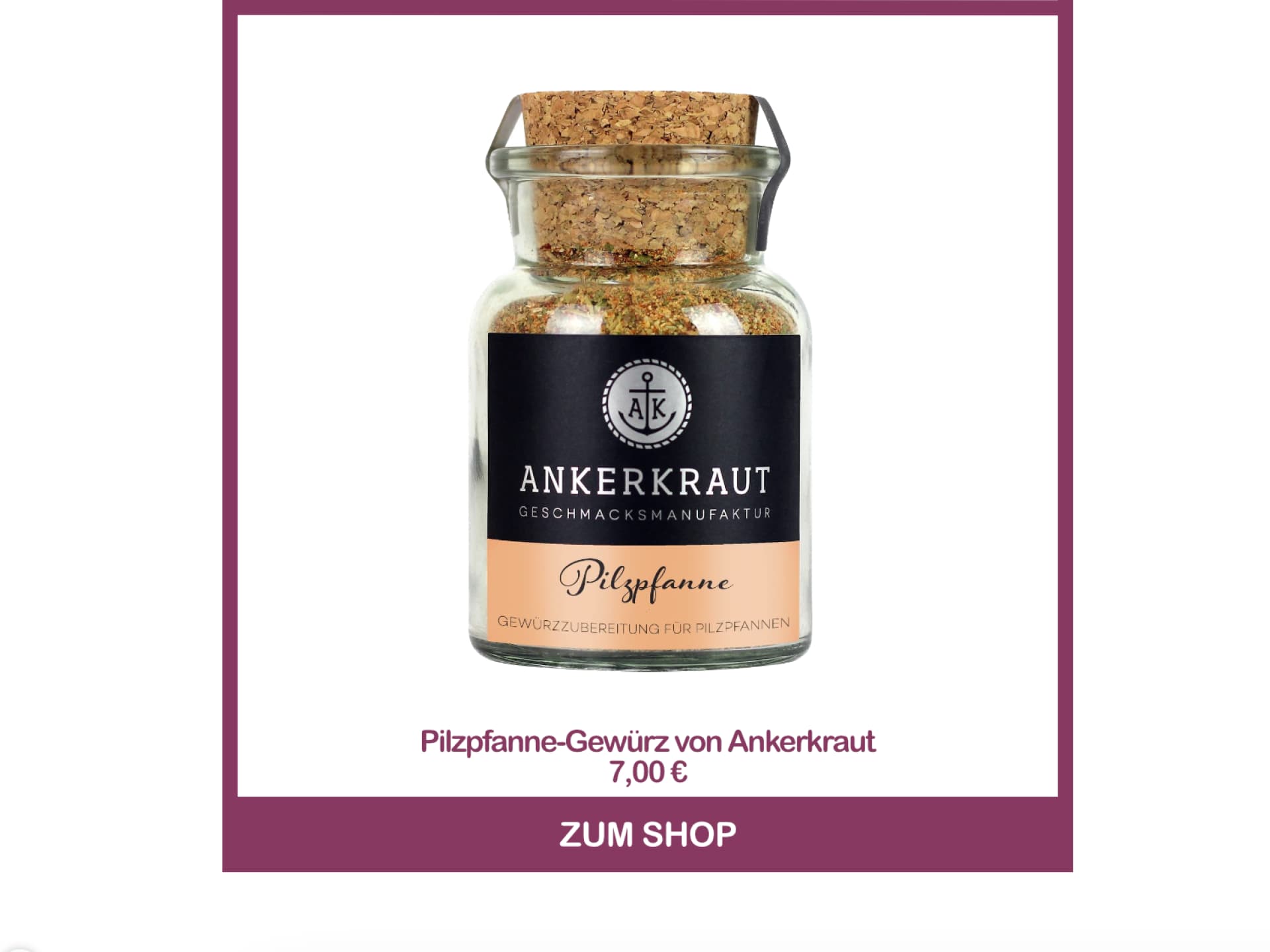Pilzpfanne-Gewürzmischung von Ankerkraut für Champignons wie vom Weihnachtsmarkt