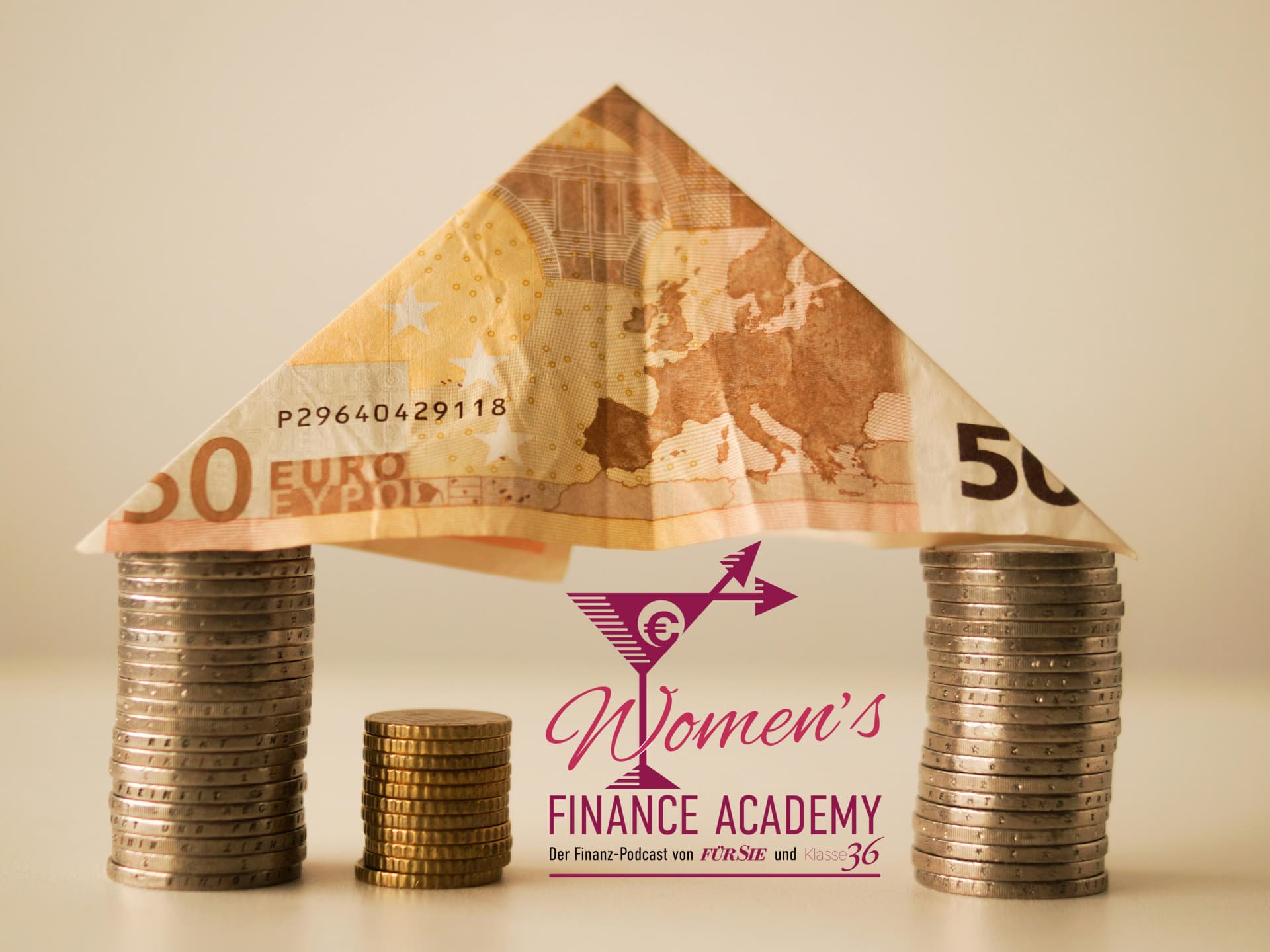 FÜR SIE Women's Finance Academy Podcast - Folge 3