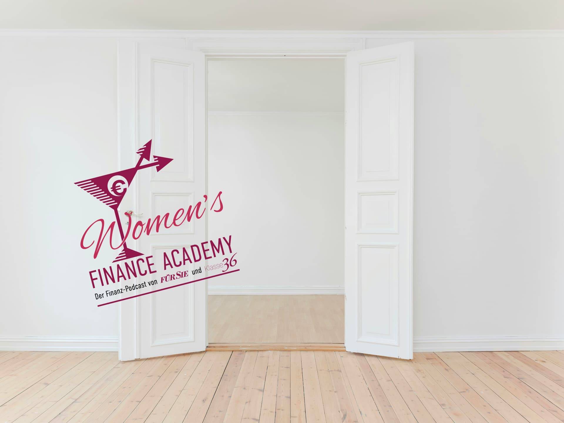 Die 7. Folge vom Women's Finance Academy Podcast ist da! Women's Finance Academy Podcast - Folge 7