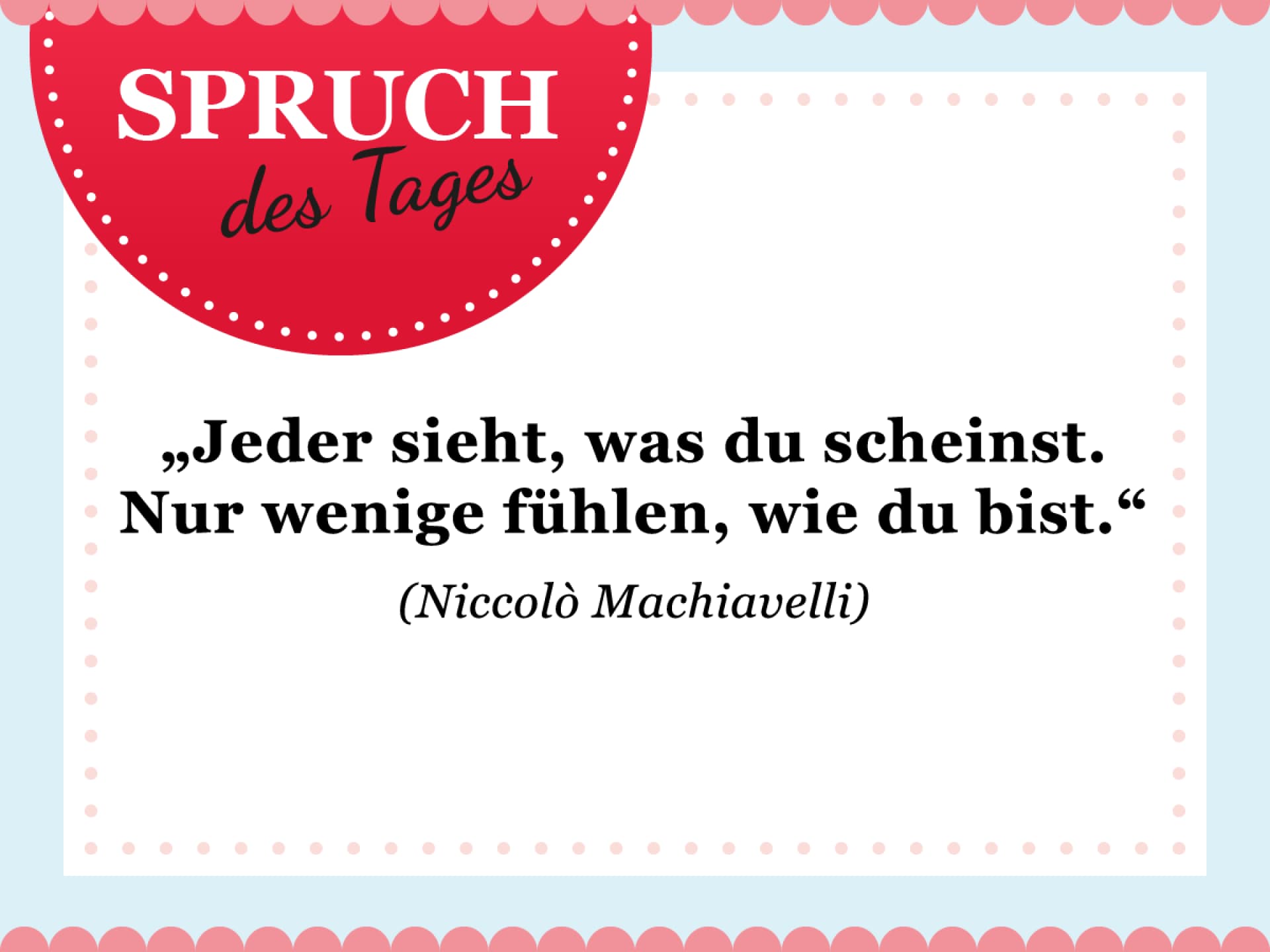 Spruch des Tages für den Februar