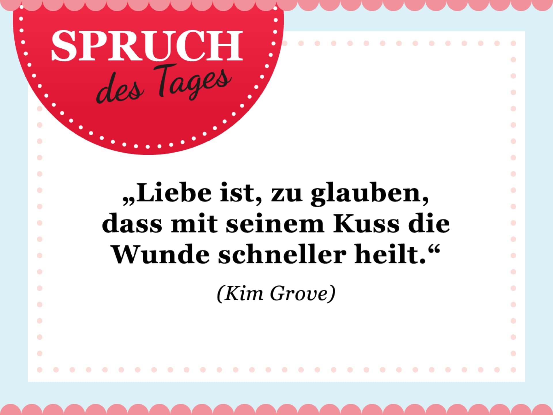 Spruch des Tages für den Februar