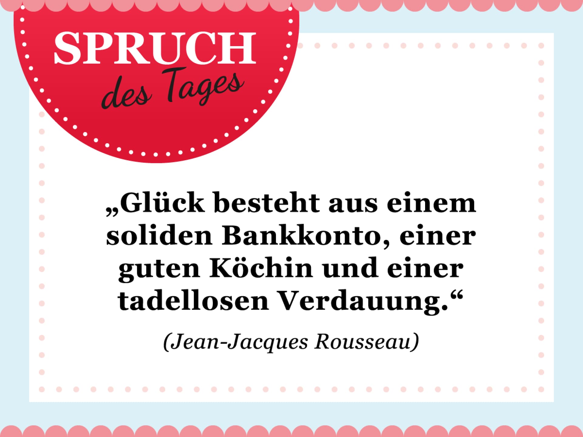 Spruch des Tages für den Februar