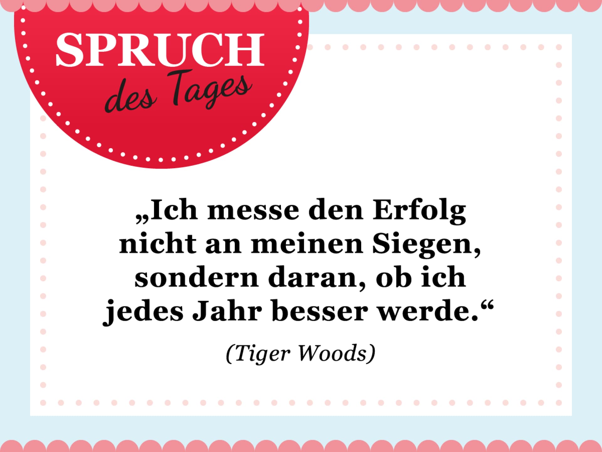 Spruch des Tages für den Februar
