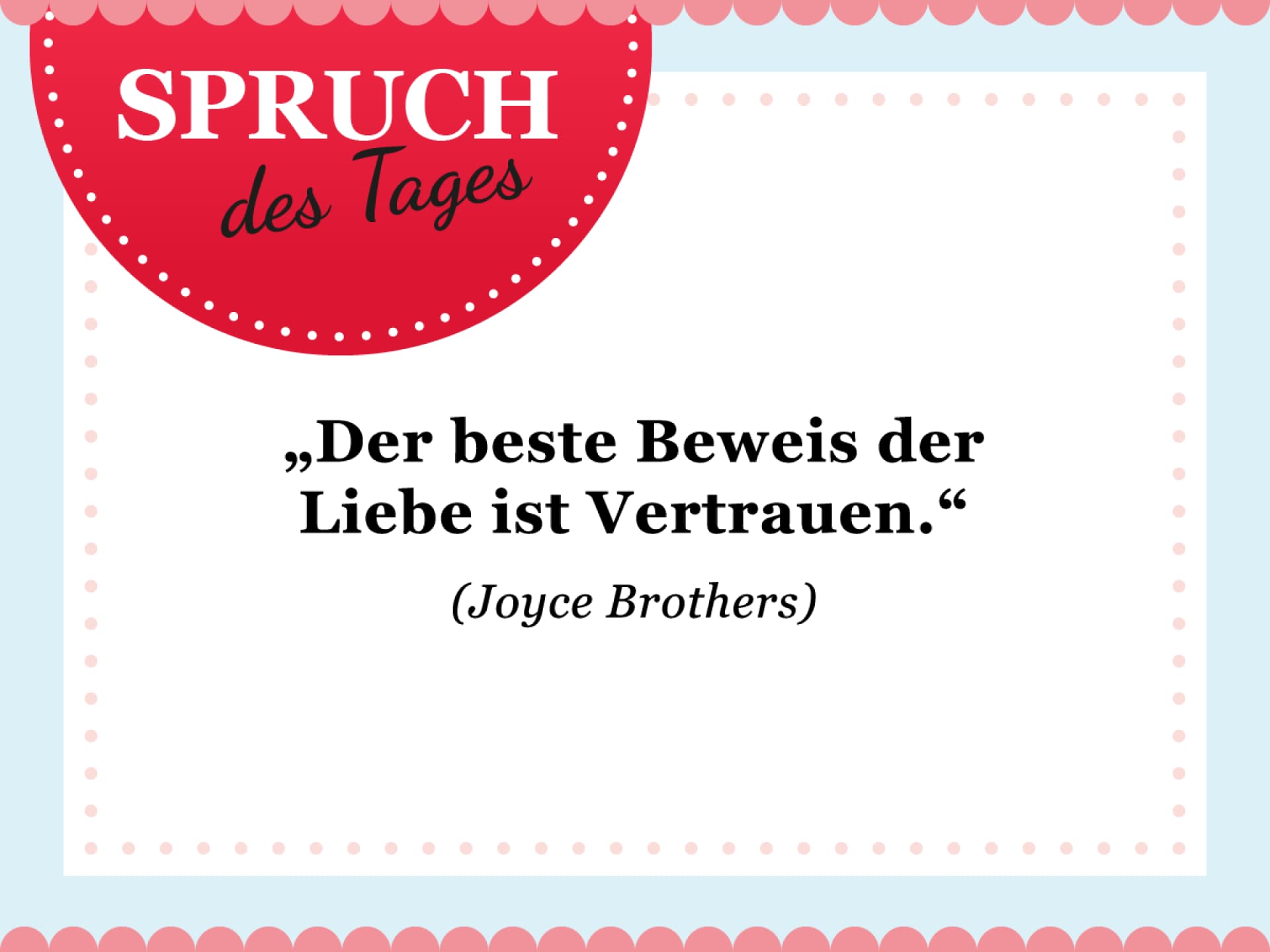 Spruch des Tages für den Februar