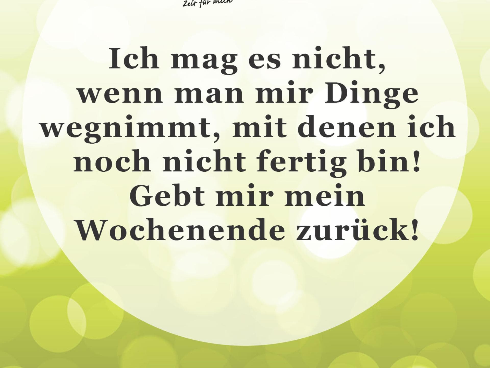 Unser Spruch des Tages für den 10. Februar 