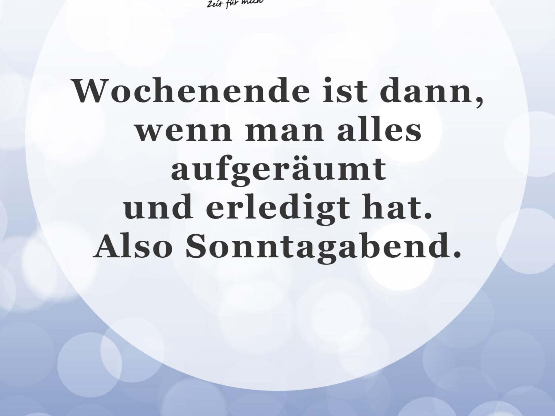 Unser Spruch des Tages für den 15. September