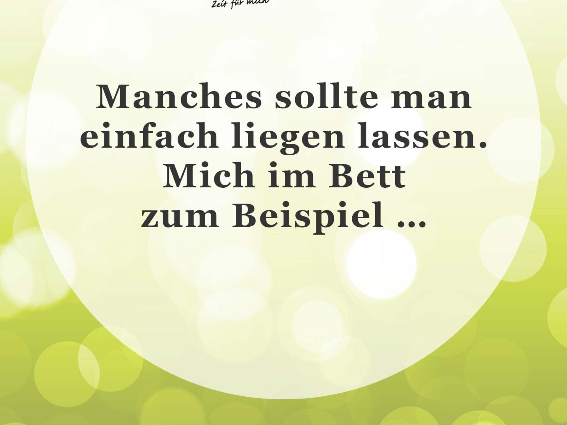Unser Spruch des Tages für den 16. September