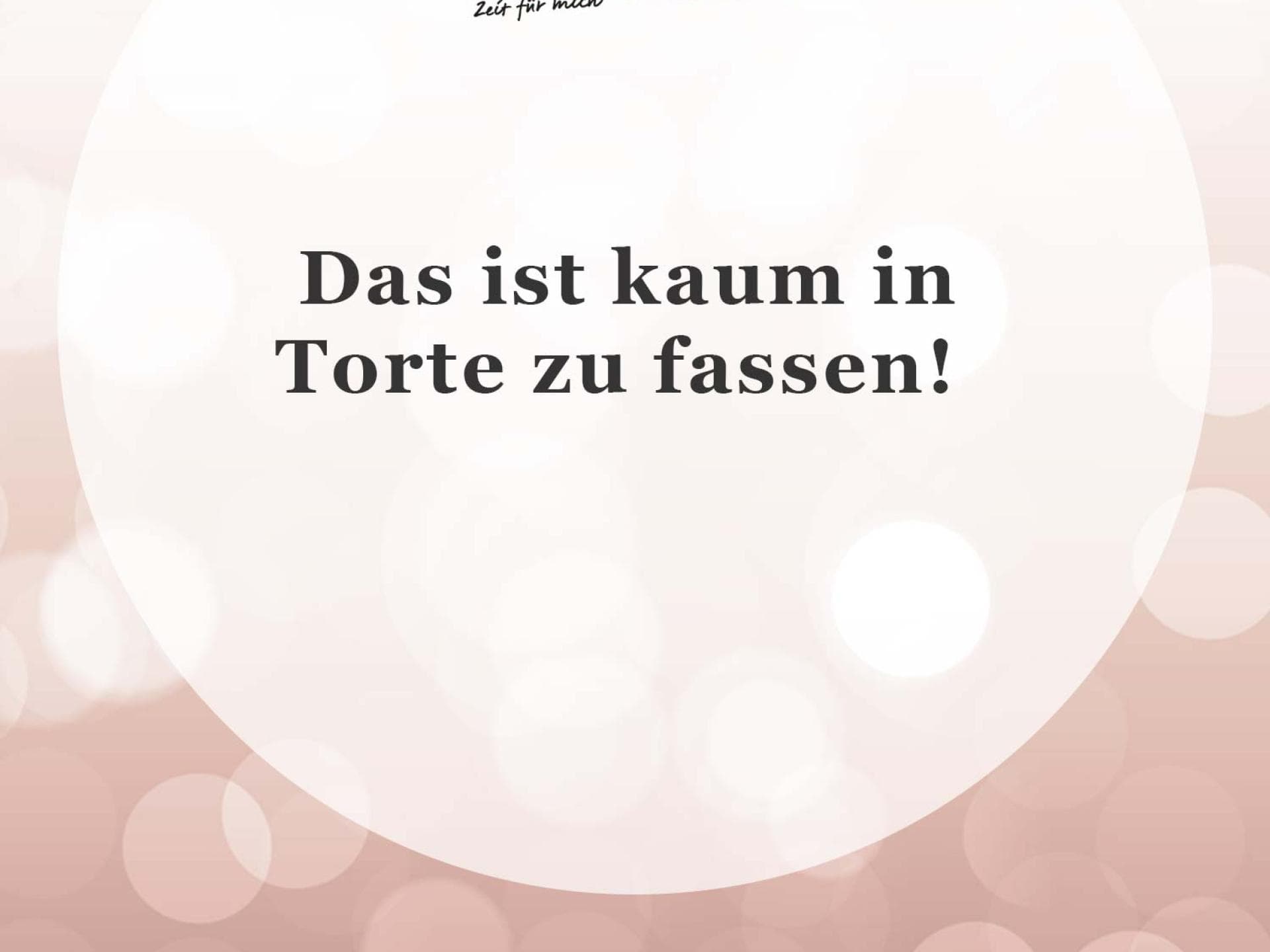 Unser Spruch des Tages für den 21. September