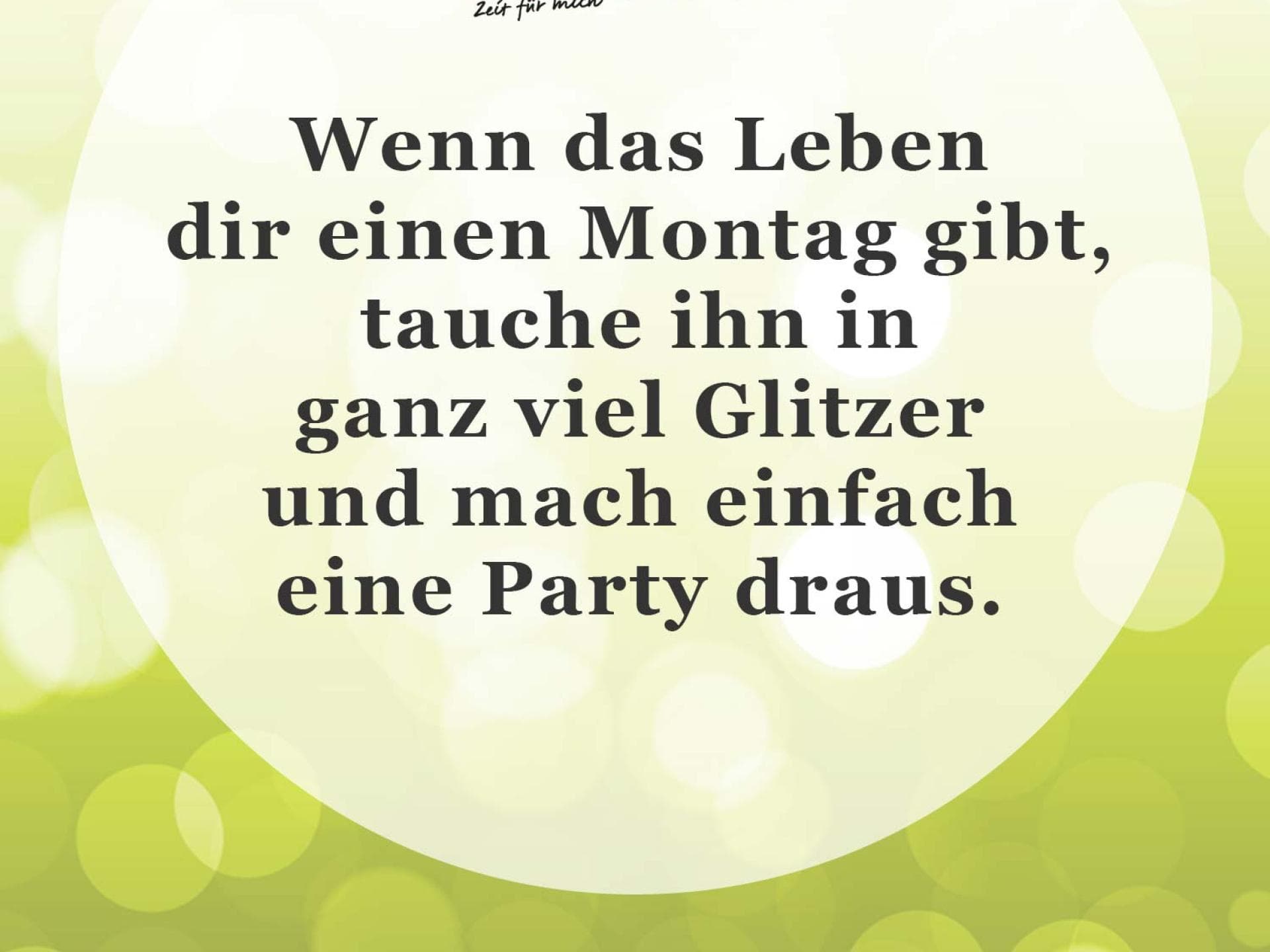 Unser Spruch des Tages für den 30. September  